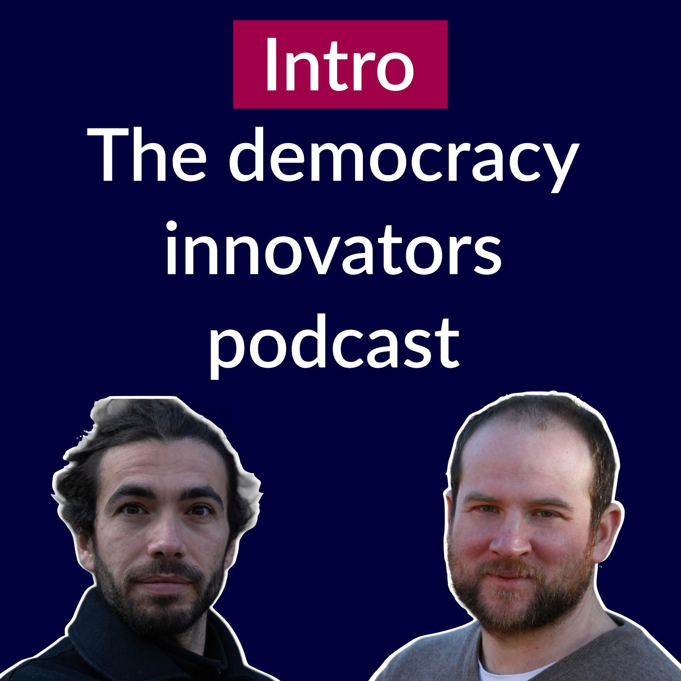 Democracy Innovators Podcast