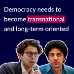 Marco Cappato & Francesco Vecchi discuss how AI can empower democracy